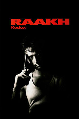 Raakh Redux