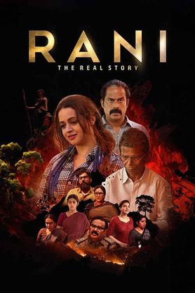 Rani - The Real Story (2023) - Movie | Reviews, Cast & Release Date - BookMyShow