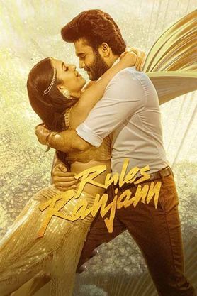 Rules Ranjann (2023) - Movie Reviews, Cast & Release Date in pileru
