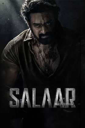 Salaar: Cease Fire - Part 1 (2023) - Movie | Reviews, Cast & Release ...