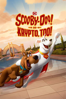 Scooby-Doo and Krypto Too