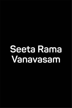 Seeta Rama Vanavasam