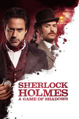 Sherlock Holmes: A Game Of Shadows