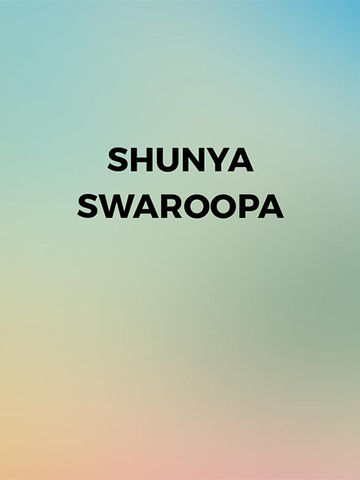 Shunya Swaroopa