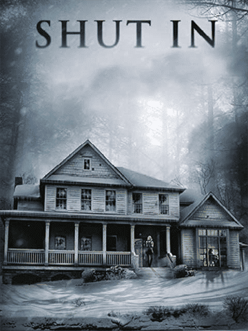 Shut In
