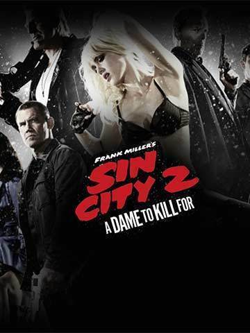 Watch Sin City: A Dame to Kill For