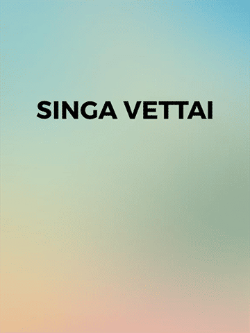 Singa Vettai