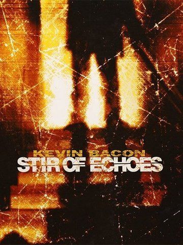 Stir of Echoes