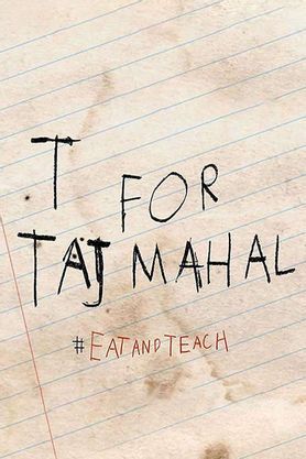 T For Taj Mahal