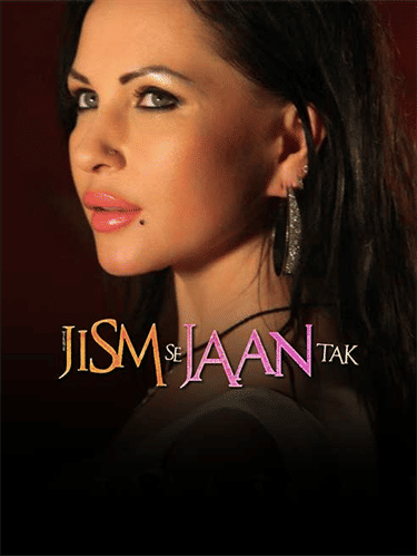 Tere Jism Se Jaan Tak