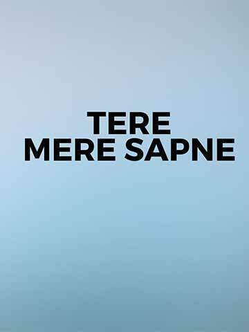 Tere Mere Sapne