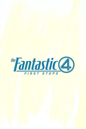 The Fantastic Four: First Steps