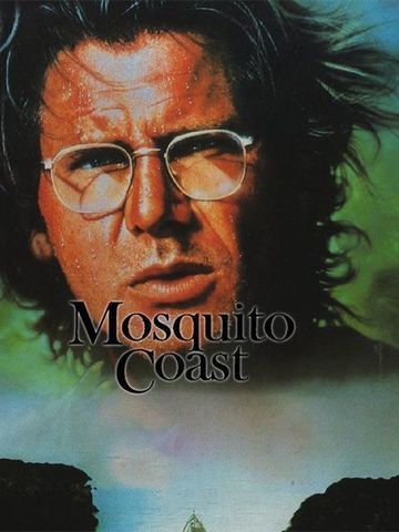 The Mosquito Coast