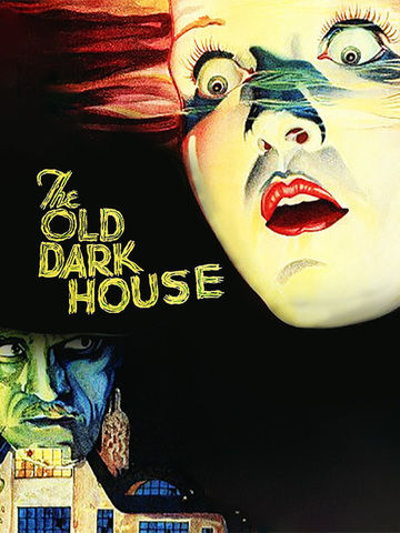 The Old Dark House