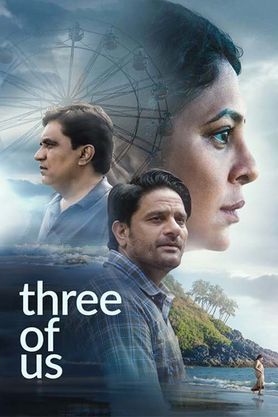 Three Of Us (2023) Hindi Full Movie NF WEB-DL 480p [350MB] | 720p [1GB] | 1080p [3.8GB]