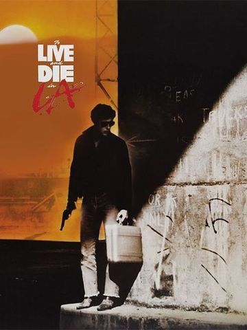 To Live And Die In L.A.
