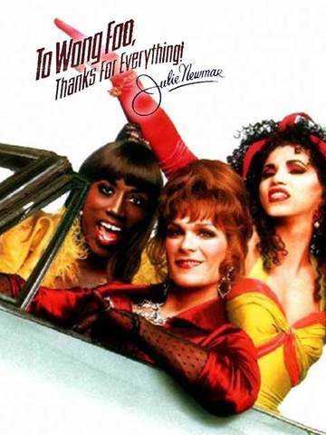 To Wong Foo, Thanks for Everything! Julie Newmar