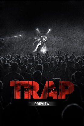 Trap (Preview)