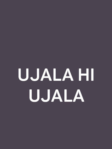 Ujala Hi Ujala
