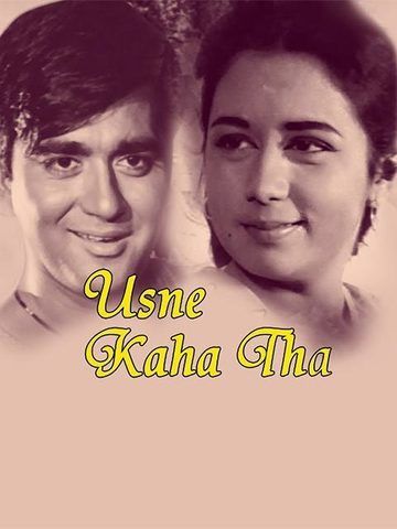 Usne Kaha Tha