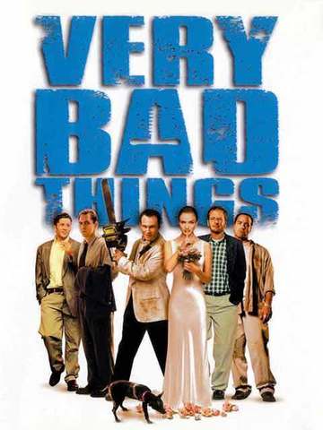Very Bad Things