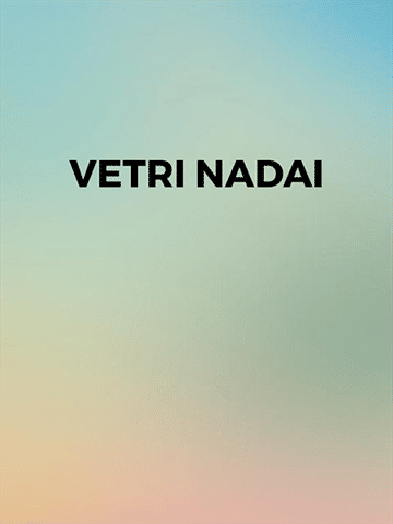 Vetri Nadai (Tamil)