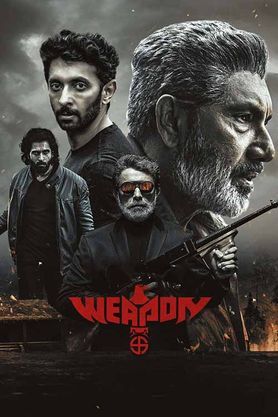 Weapon (2024) - Movie | Reviews, Cast & Release Date in mysuru-mysore ...