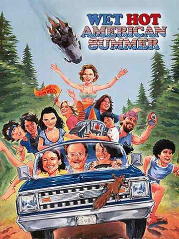 Wet Hot American Summer