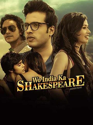 Wo India Ka Shakespeare