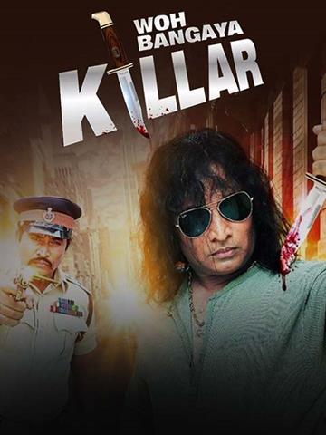 Woh Ban Gaya Killer