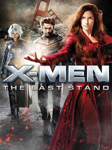 X-Men: The Last Stand