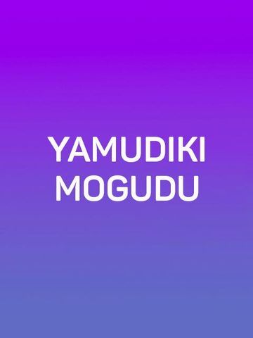 Yamudiki Mogudu