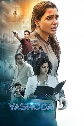 Yashoda (2022) - Movie | Reviews, Cast & Release Date - BookMyShow