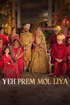 Yeh Prem Mol Liya