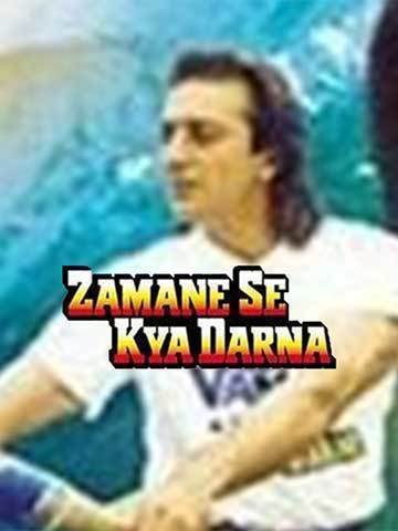Zamane Se Kya Darna