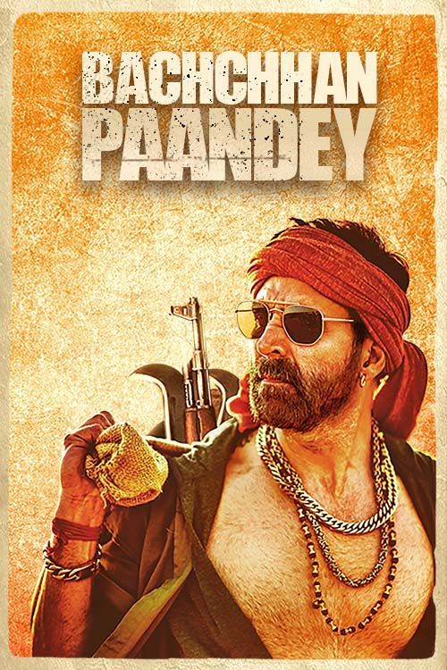 Bachchhan Paandey 2022 Hindi 480p HDRip x264 AAC ESubs Full Bollywood Movie [450MB]
