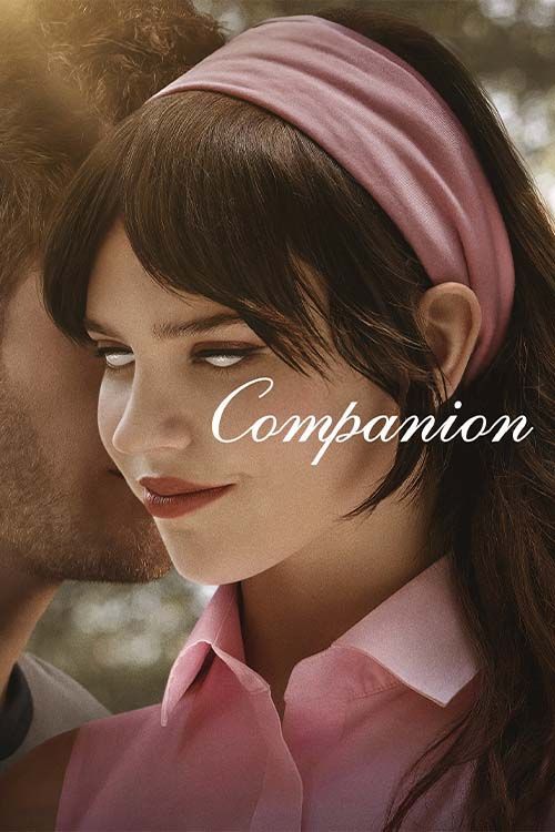 Companion (2025) English Movie 1080p | 720p | 480p HDRip ESubs