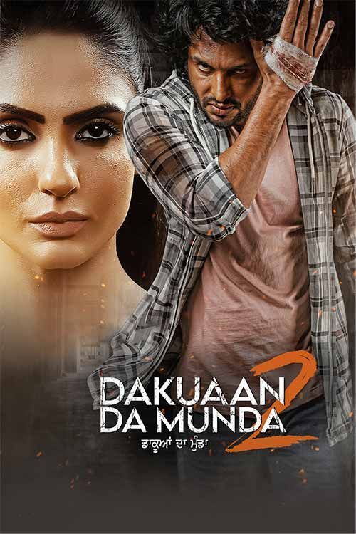 Dakuaan Da Munda 2 2022 Punjabi 1080p HDRip x264 AAC ESubs Full Punjabi Movie [2.5GB]