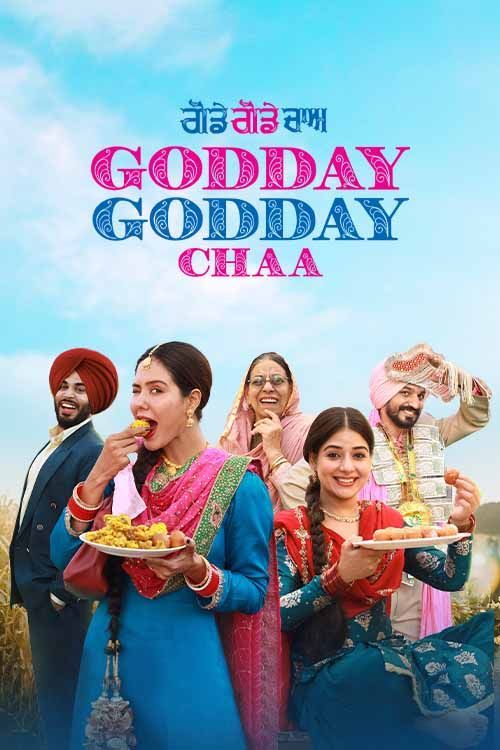 Godday Godday Chaa (2023) Punjabi 1080p-720p-480p HDRip x264 AAC 5.1 ESubs Full Punjabi Movie