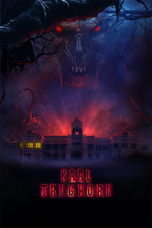  Kaal Trighori (2025) 1080p | 720p | 480p HDTC x264 AAC Full Bollywood Movie Full Movie Download