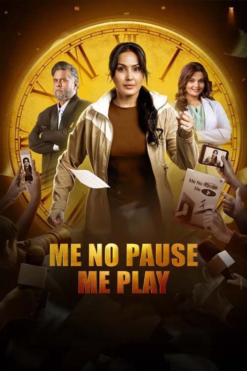 Me No Pause Me Play 2025 Hindi ORG 1080p 720p 480p WEB-DL x264 ESubs
