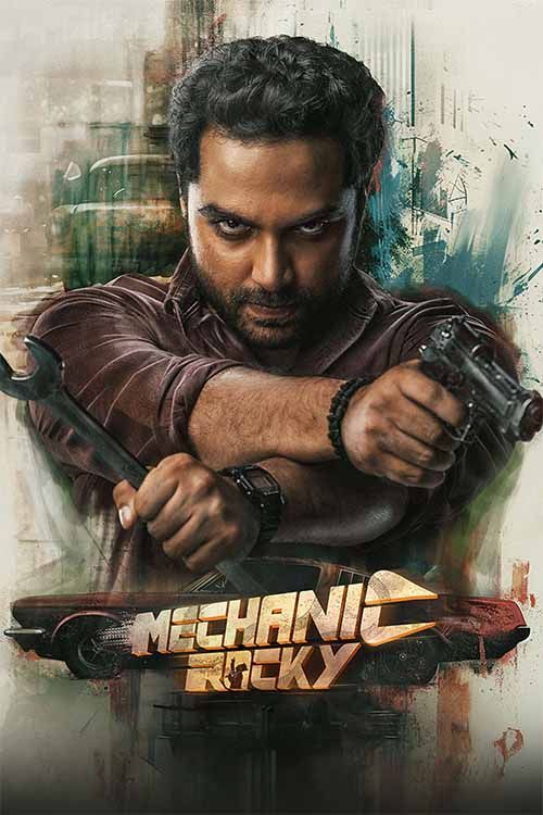  Mechanic Rocky (2024) 1080p HDRip South Movie ORG. [Dual Audio] [Hindi or Telugu] x264 ESubs [3GB] Full Movie Download