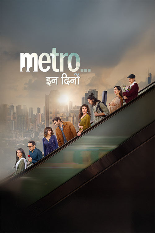 Metro…. In Dino 2025 Hindi ORG 1080p 720p 480p HDRip x264
