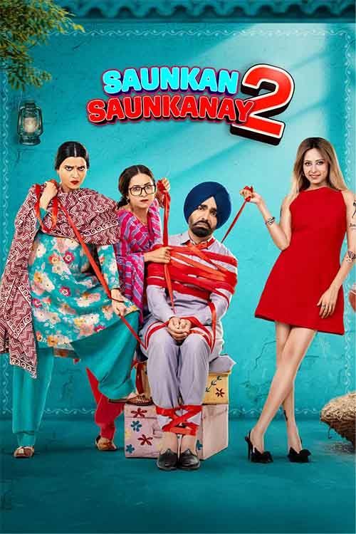 Saunkan Saunkanay 2 (2025) Punjabi 720p HDRip x264 AAC 5.1 ESub Full Punjabi Movie [1.2GB]