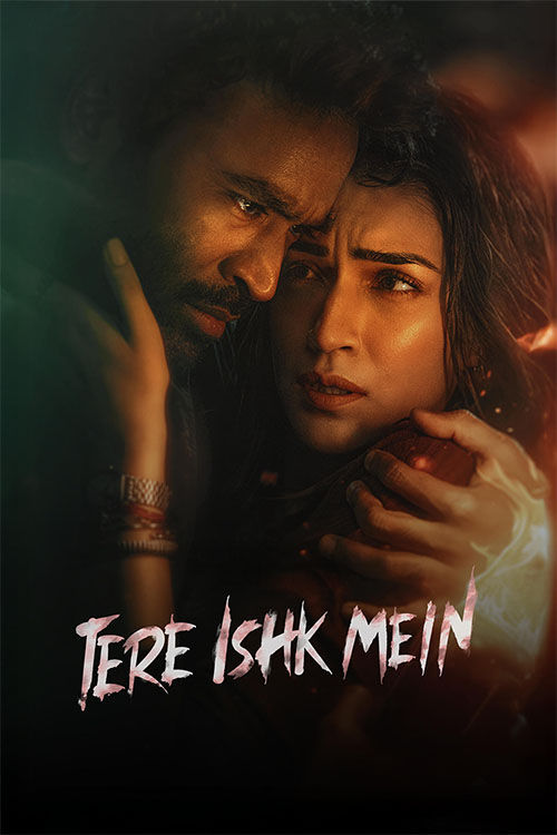 Tere Ishk Mein (2025) 1080p | 720p | 480p HDTC x264 AAC HC ESub Full Bollywood Movie