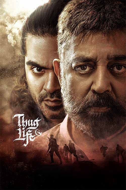 Thug Life (2025) WEB-DL Dual Audio (Hindi-Tamil) Full Movie 480p [660MB] | 720p [1.6GB] | 1080p [2.8GB]