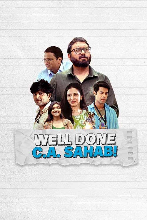 Well Done C.A. Sahab! (2025) Hindi 720p HDRip x264 AAC Full Bollywood Movie [1.2GB] Full Movie Download