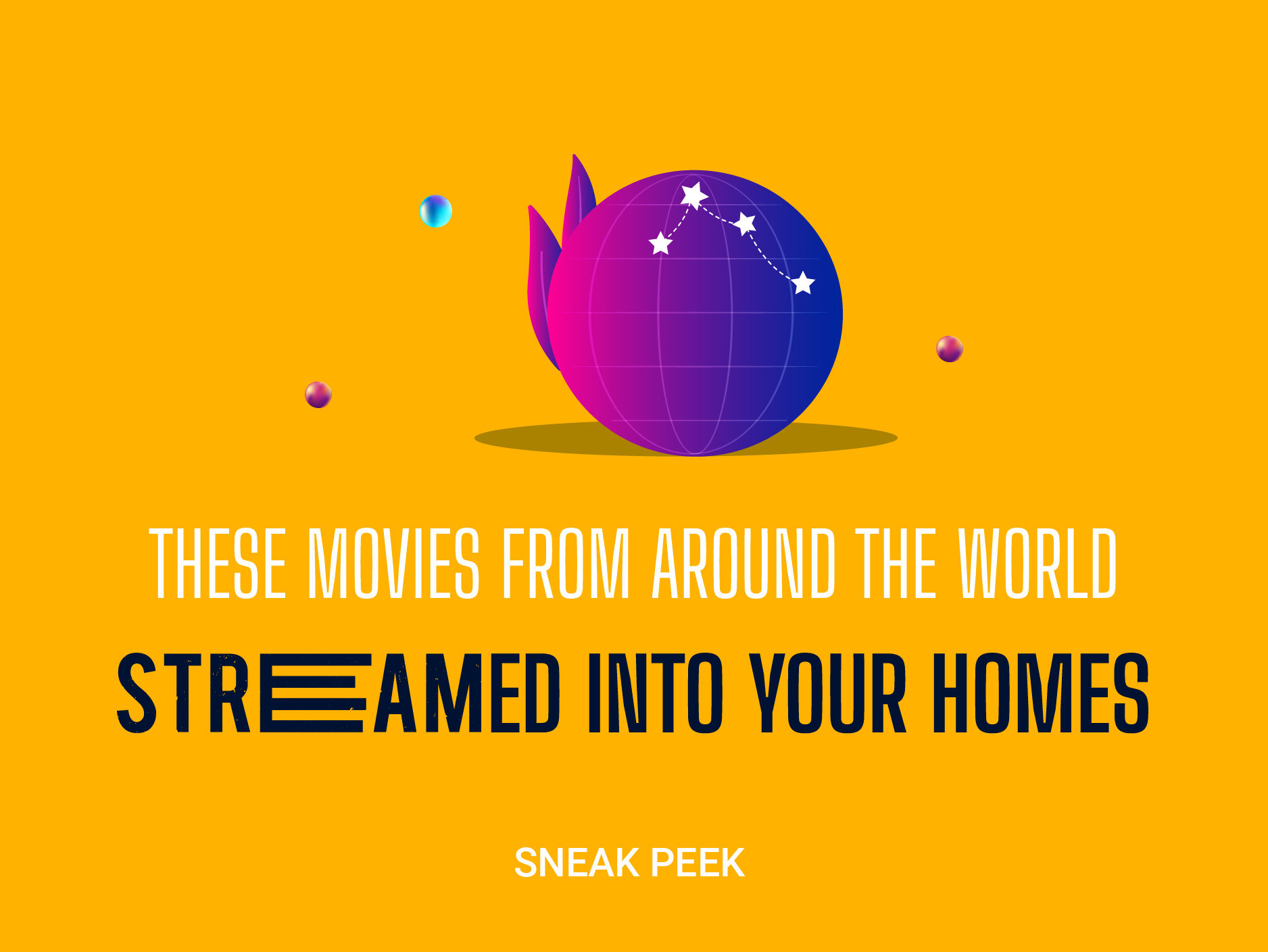 These movies from around the world streamed into your homes