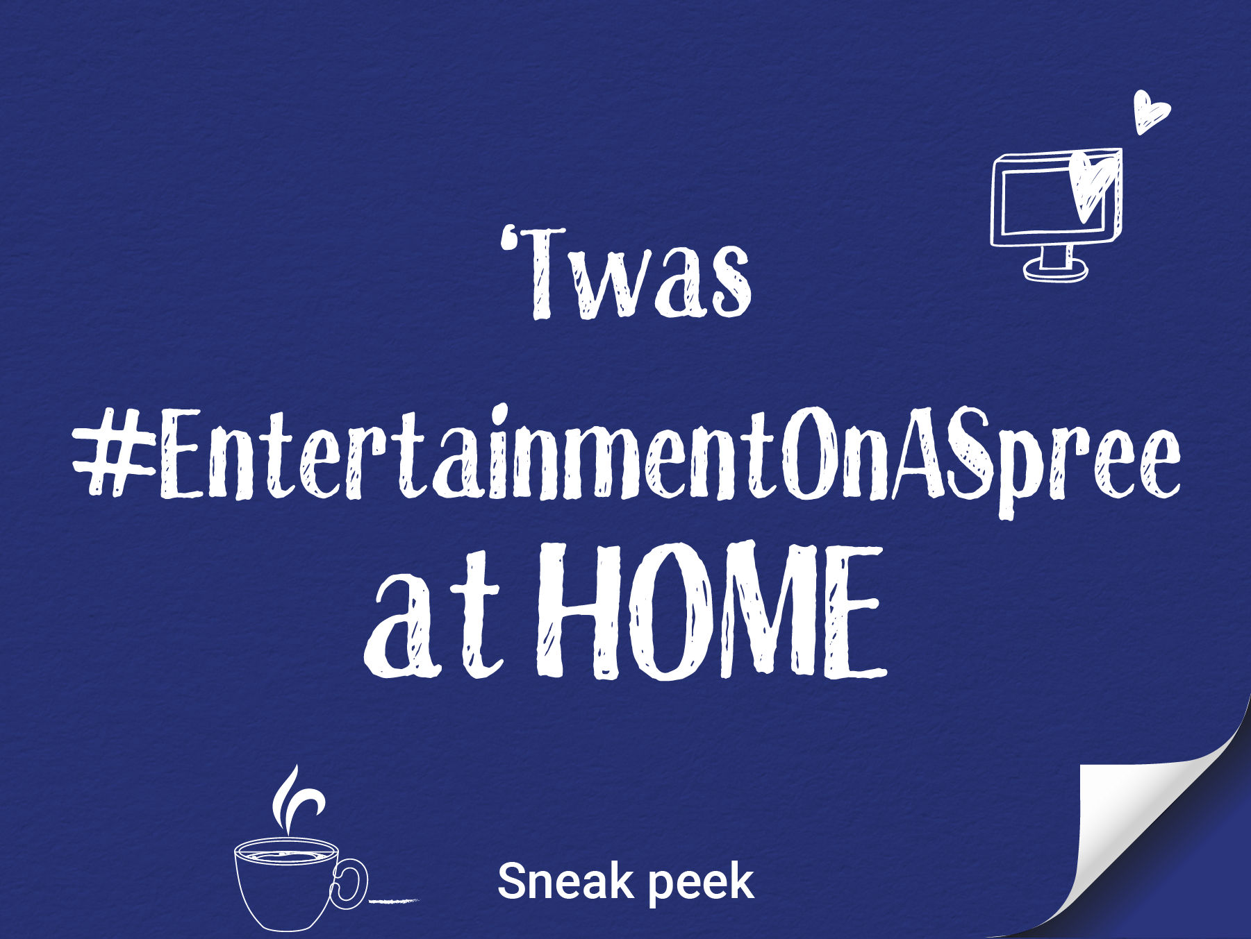 Twas #EntertainmentOnASpree at HOME