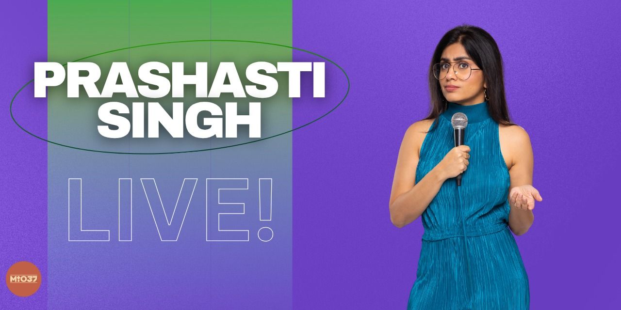 Netflix Female Comedian Amazon Prime Prashasti Singh Live Comedy